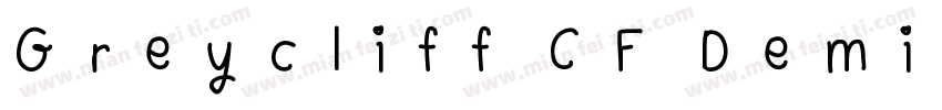 Greycliff CF Demi Bold Regular字体转换